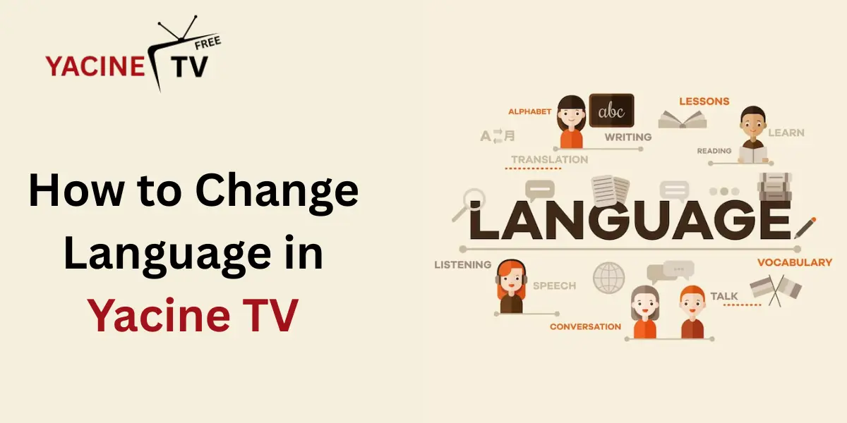 How-to-Change-Language-in-Yacine-TV