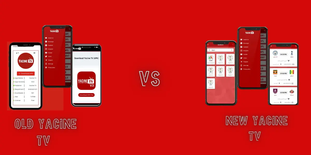 Old vs New Yacine TV Version Comparison